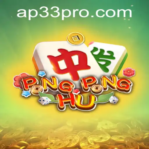 Discovering the Exciting World of PONGPONGHU: A Deep Dive into AP33
